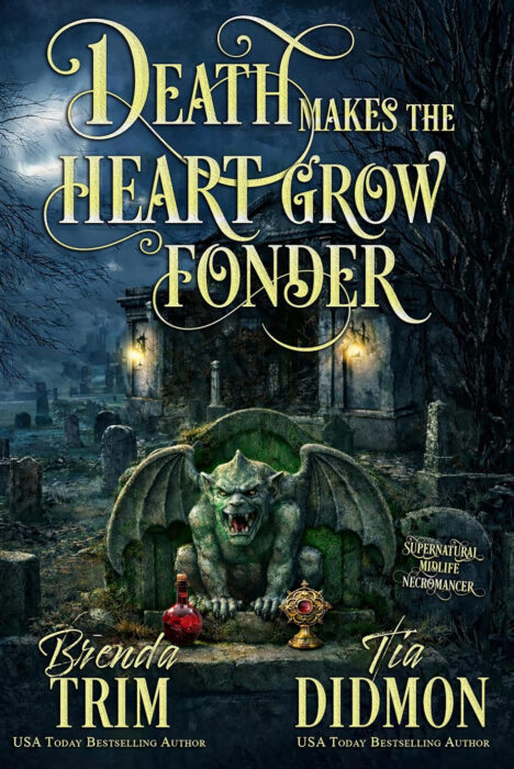 Death Makes The Heart Grow Fonder